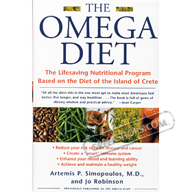 Omega Diet : The Lifesaving Nutritional Program Based on the Diet of the Island of Crete