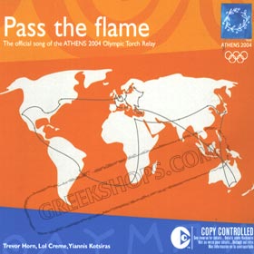 Pass the Flame The Official Song of the Athens 2004 Olympic Torch Relay