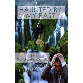 Haunted by My Past, by Constantin Coralis (In English or Greek)