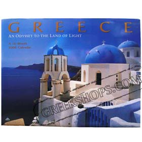 GREECE An Odyssey to the Land of Light 2006 Calendar