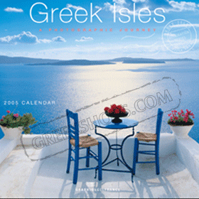 Greek Isles 2005 Calendar  ON SALE! 