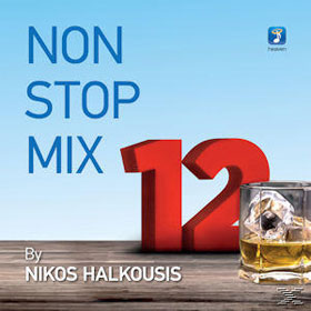 Non Stop Mix Vol. 12, Greek Hits Collection by Nick Halkousis 