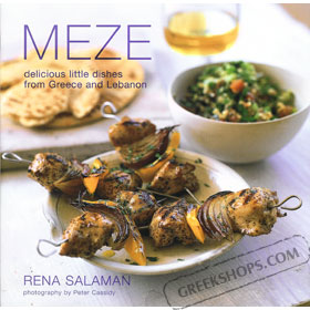 Meze : Delicious Little Dishes from Greece and Lebanon