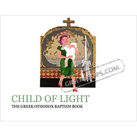 Child of Light : The Greek Orthodox Baptism Book, by Jamie Jameson, In English