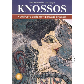 Knossos - A Complete Guide to the Palace of Minos (in English) Special 50% off
