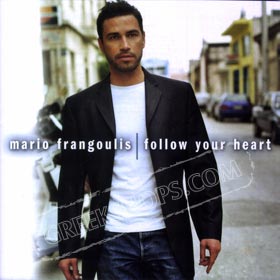 Follow Your Heart Mario Frangoulis