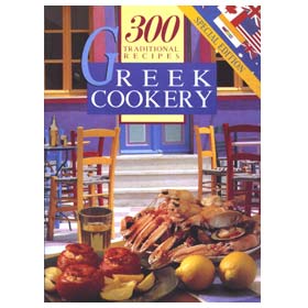 300 Traditional Greek Recipes Greek Cookery