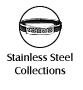 Stainless Steel Collections