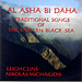 Al Asha Di Daham Traditional Songs of the Eastern Black Sea