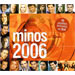Minos 2006 (2CD) Super Hits