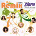 The Remix 2006, 14 Super Remixed Hits!