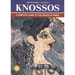 Knossos - A Complete Guide to the Palace of Minos (in English)