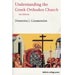 Understanding the Greek Orthodox Church 4th Edition