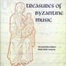 Treasures of Byzantine Music