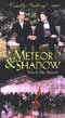 Meteor & Shadow VHS (NTSC) Clearance 20% off