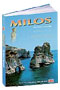 Milos - The Island  of Aphrodite - Travel Guide