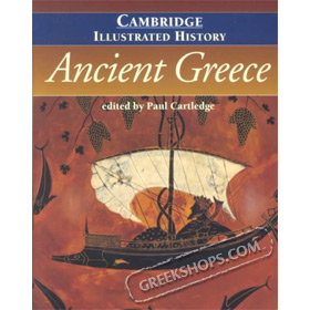 Cambridge Illustrated History of Ancient Greece , Paul Cartledge (In English)