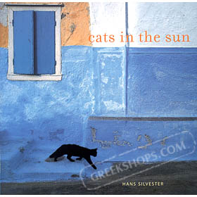 Cats in the Sun, by Hans Silvester (Photography Book)