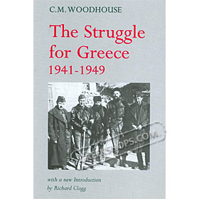 The Struggle for Greece 1941-1949 (In English)
