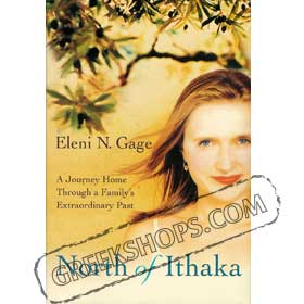 North of Ithaka by Eleni N. Gage