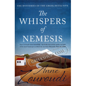 The Whispers of Nemesis (Mysteries of the Greek Detective): A Novel by Anne Zouroudi