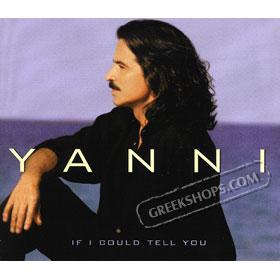 Yanni, If I Could Tell You