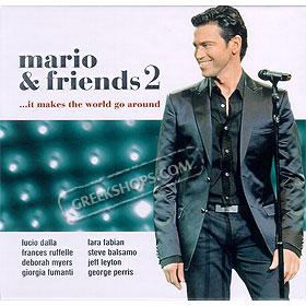 Mario Frangoulis, Mario & Friends 2: ...It Makes The World Go Around