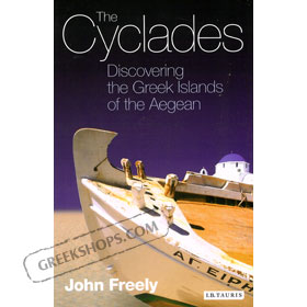 Cyclades : Discovering the Greek Islands of the Aegean
