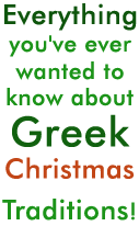 Everything you've ever wanted to know about Greek Christmas Traditions!