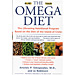 Omega Diet : The Lifesaving Nutritional Program Based on the Diet of the Island of Crete
