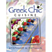 Greek Chic Cuisine , Stephanie Patsalis (Hardcover in English)