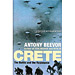 Crete: The Battle and the Resistance , Antony Beevor (In English)