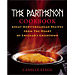 The Parthenon Cookbook: Great Mediterranean Recipes from the Heart of Chicago's Greektown