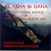 Al Asha Di Daha Traditional Songs of the Eastern Black Sea Special 50% off