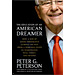 The Education of an American Dreamer, Peter G. Peterson (In English)