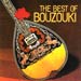 The Best of Bouzouki - Top Greek Instrumental Classics