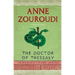 Doctor of Thessaly (Mysteries of the Greek Detective): A Novel by Anne Zouroudi