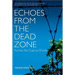Echoes from the Dead Zone: Across the Cyprus Divide, by Yiannis Papadakis, In English