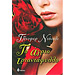 To Agrio Triantafillo, by Jennifer Donnelly, in Greek
