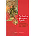 Orthodox Women Speak: Discerning the "Signs of the Times", by Kyriaki K. FitzGerald