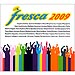 Fresca 2009 (3CD) 54 Super Hits
