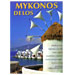 Mykonos - Travel Guide Special 50% off