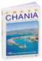 Crete - Chania - Travel Guide