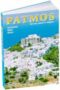 Patmos The Holy Island of the Aegean - Travel Guide
